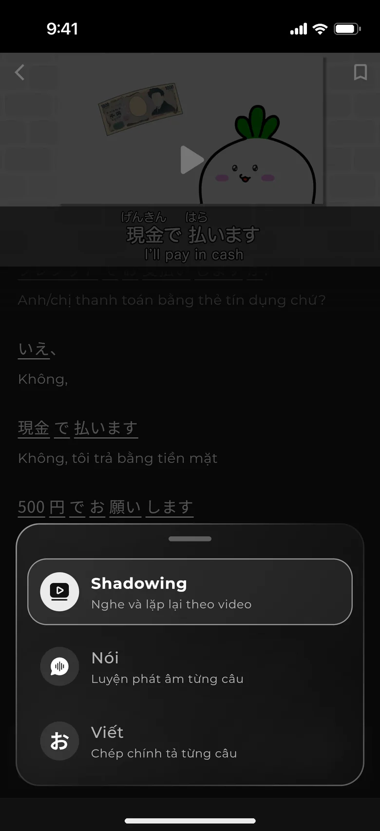 Chọn chế độ luyện theo từng câu: Shadowing, Nói và Viết